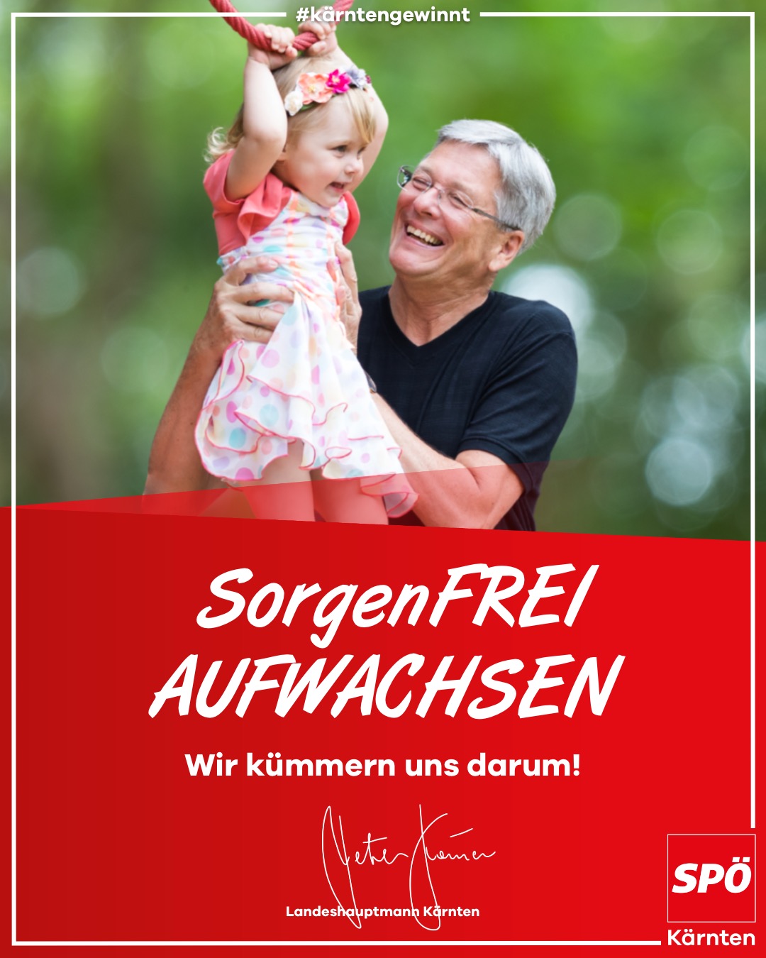 Sorgenfrei aufwachsen - Peter Kaiser
